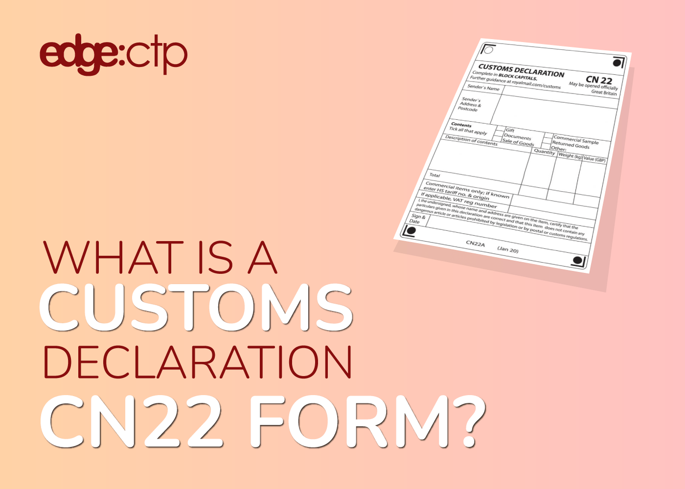 CN22 Customs Declaration Form